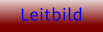Leitbild